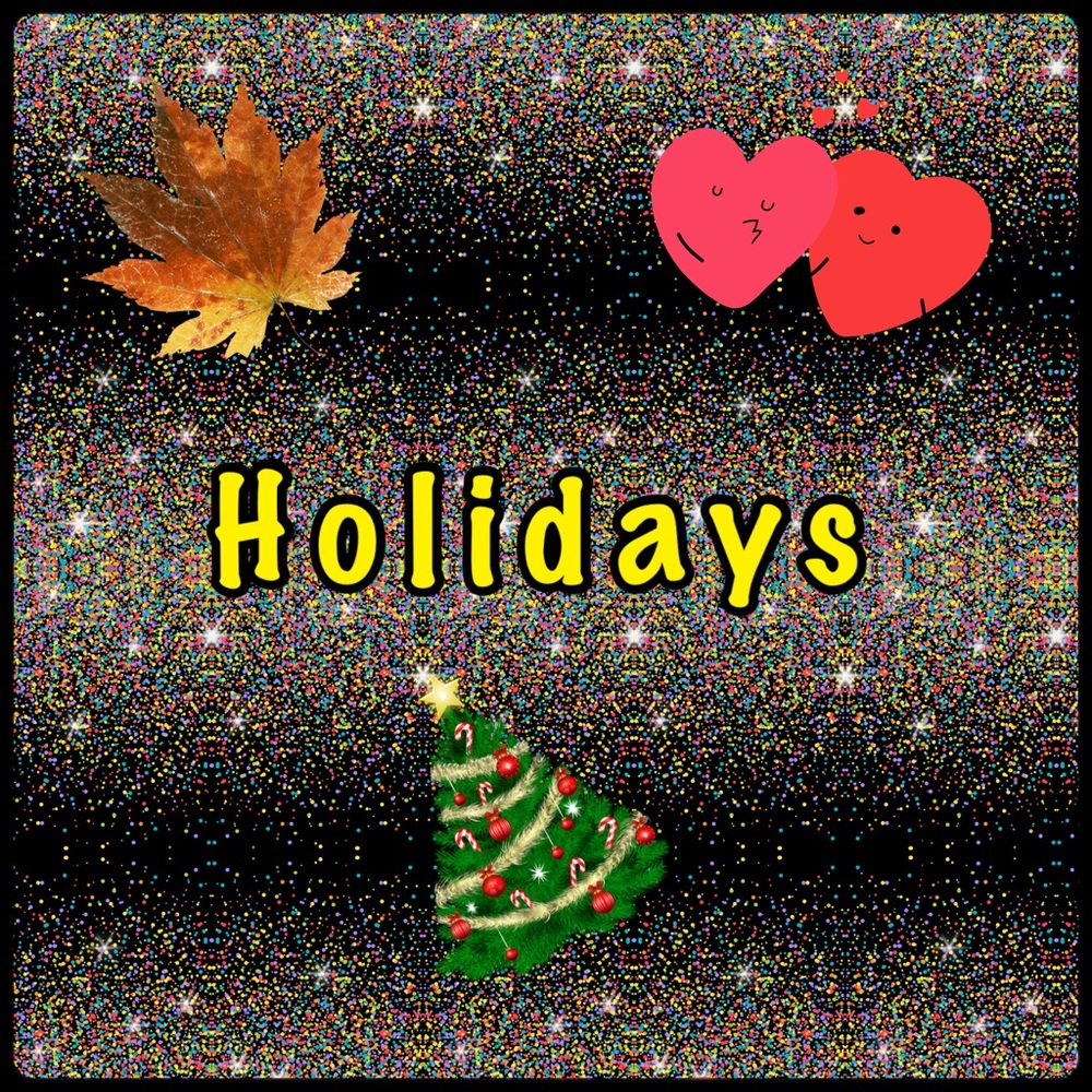 Holidays